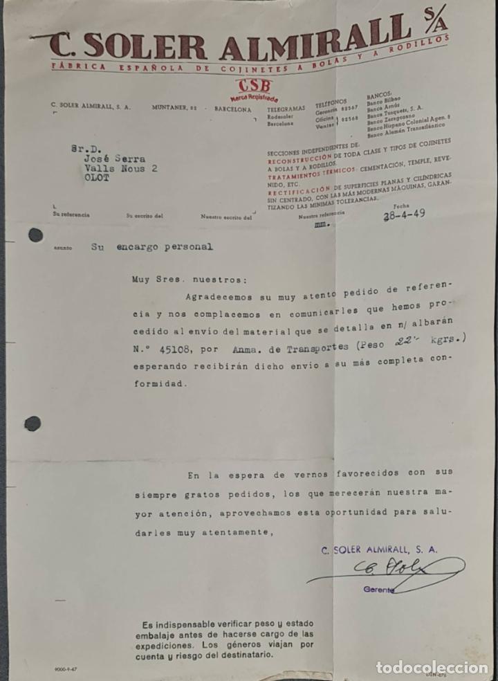 Lettere commerciali: Carta comercial. C. Soler Almirall. F&aacute;brica Espa&ntilde;ola cojinetes. Barcelona. Espa&ntilde;a 1949