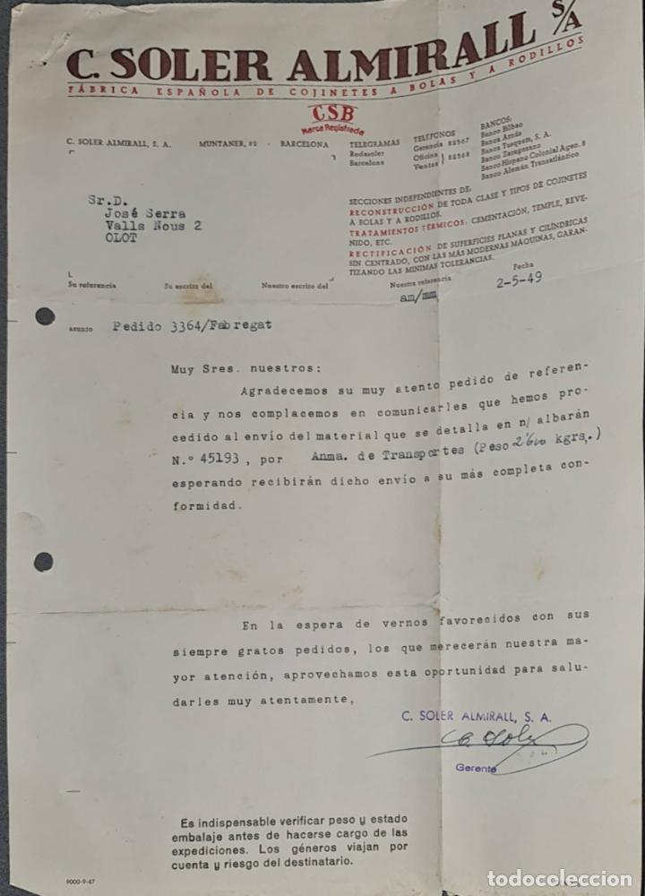 Lettere commerciali: Carta comercial. C. Soler Almirall. F&aacute;brica Espa&ntilde;ola cojinetes. Barcelona. Espa&ntilde;a 1949