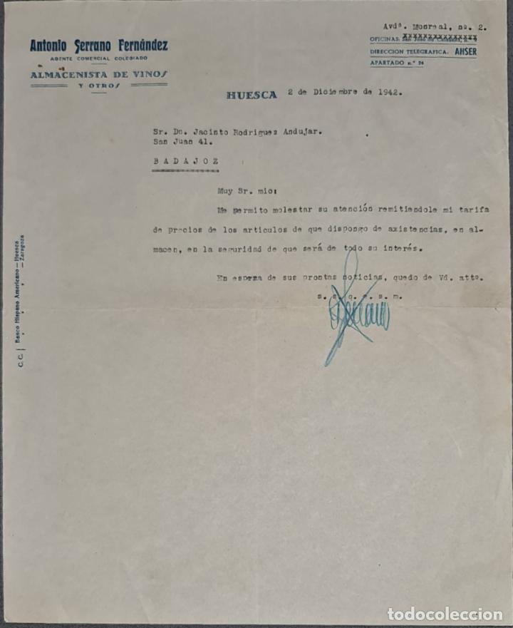 Cartas comerciales: Carta comercial. Antonio Serrano Fern&aacute;ndez. Almacenista de vinos. Huesca. Espa&ntilde;a 1942
