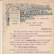 Cartas comerciales: CARTA COMERCIAL DE MAQUINARIA HIJOS DE ALFONSO A. LIZÉ EN C.BRUCH DE BARCELONA - 1917