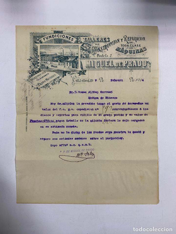 Gesch&auml;ftsbriefe: CARTA COMERCIAL. MIGUEL DE PRADO. TALLERES DE CONSTRUCCION Y REPARACION DE MAQUINAS.VALLADOLID,1914