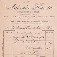 Cartas comerciales: ANTONIO HUERTA. ESTUQUISTA DE BRILLO. TRAVESIA DE ANDRÉS MELLADO. MADRID. FIRMA PROPIETARIO