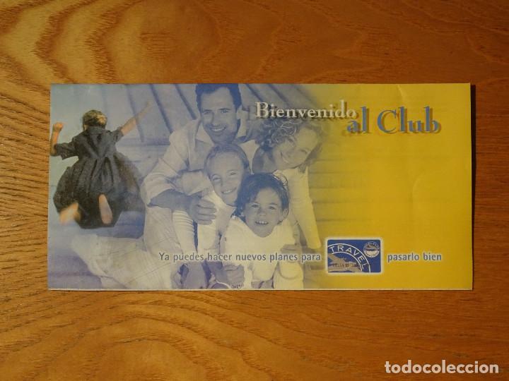 Cartas comerciais: Travel Club panfleto regalos promociones a&ntilde;o 2000