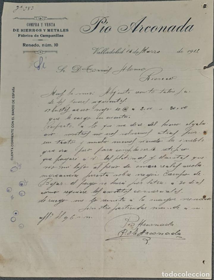 Lettres commerciales: P&iacute;o Arconada. Compra y venta de hierros y metales. F&aacute;brica de campanillas. Valladolid. Espa&ntilde;a 1913