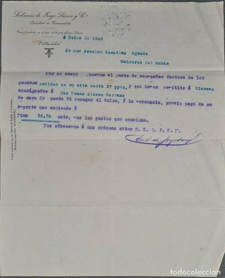 Gesch&auml;ftsbriefe: Sobrinos de Jorge S&aacute;enz y C&ordf;. Almacenes por mayor de Quincalla y Ferreter&iacute;a. Valladolid. Espa&ntilde;a 1908