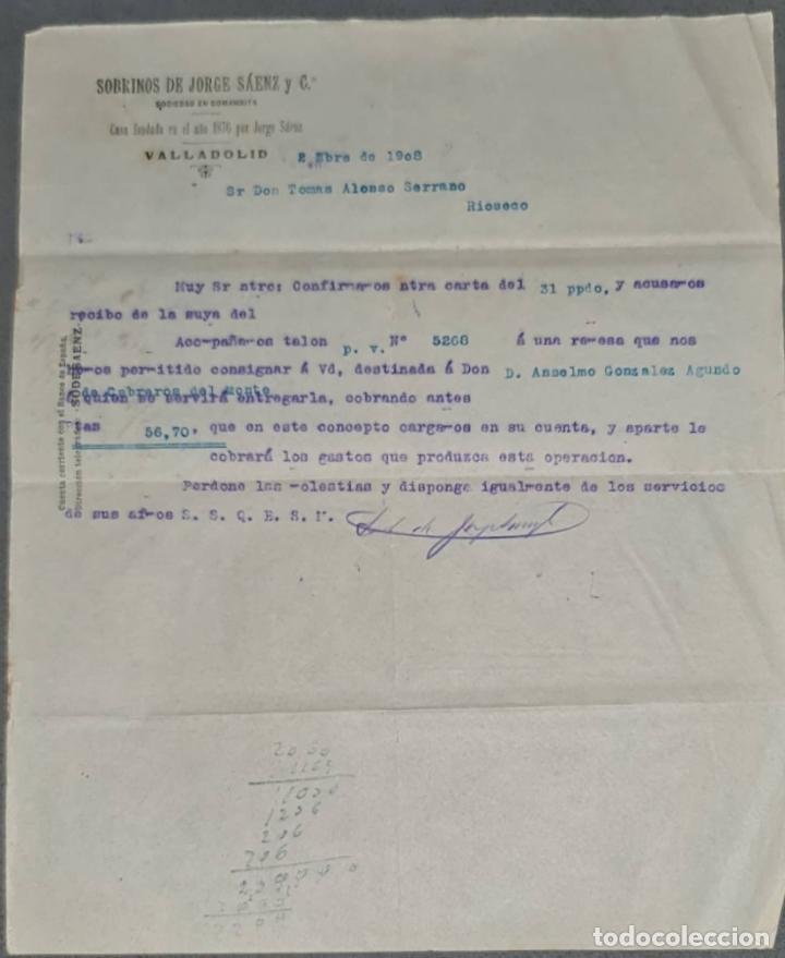Gesch&auml;ftsbriefe: Sobrinos de Jorge S&aacute;enz y C&ordf;. Almacenes por mayor de Quincalla y Ferreter&iacute;a. Valladolid. Espa&ntilde;a 1908