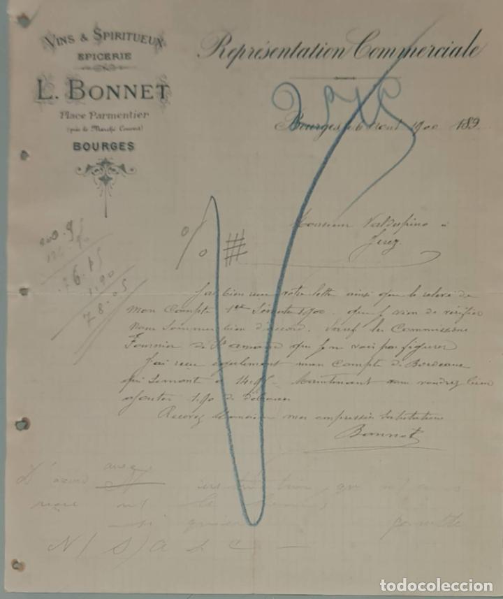 Cartas comerciales: L. Bonnet. Vins & Spiritueux. Epicerie. Vente Exclusive au Commerce de Gres. Bourges. Francia 1900