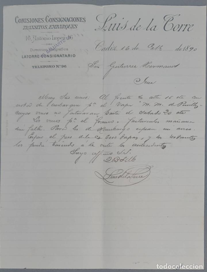 Lettere commerciali: Luis de la Torre. Comisiones, Consignaciones, Tr&aacute;nsitos y embarques. C&aacute;diz. Espa&ntilde;a 1890
