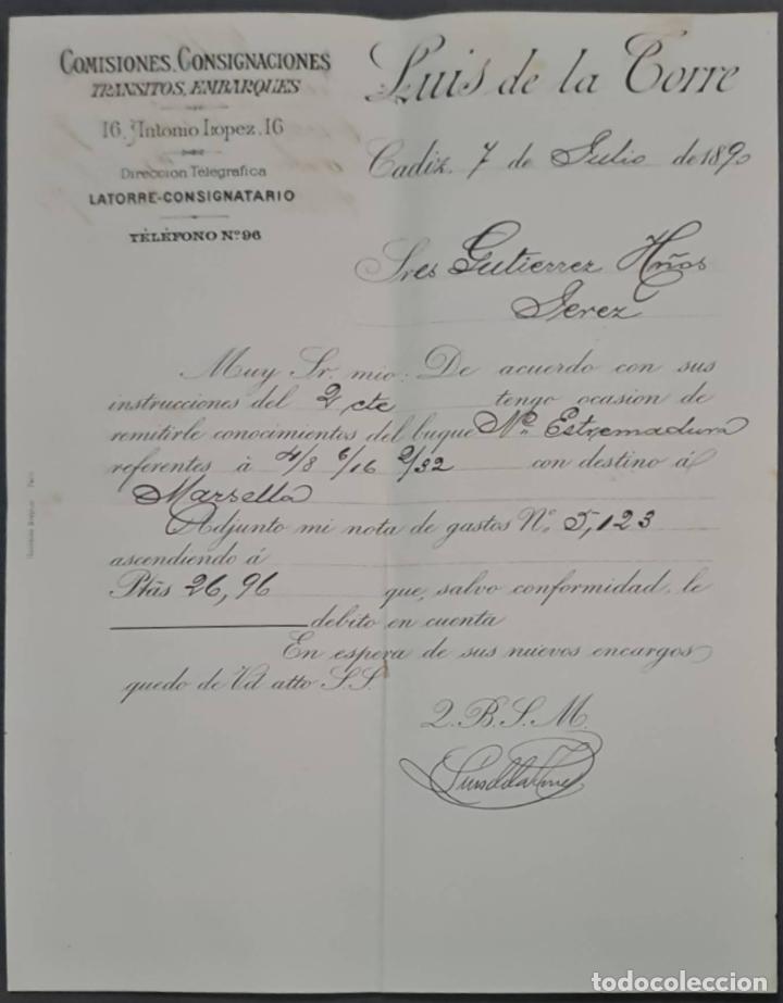 Gesch&auml;ftsbriefe: Luis de la Torre. Comisiones, Consignaciones, Tr&aacute;nsitos y embarques. C&aacute;diz. Espa&ntilde;a 1890