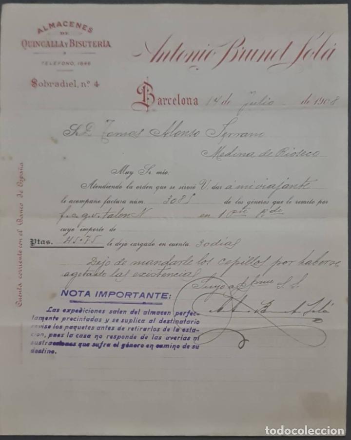 Commercial Letters: Antonio Brunet Sol&aacute;. Almacenes de quincalla y Bisuter&iacute;a. Barcelona. Espa&ntilde;a 1908