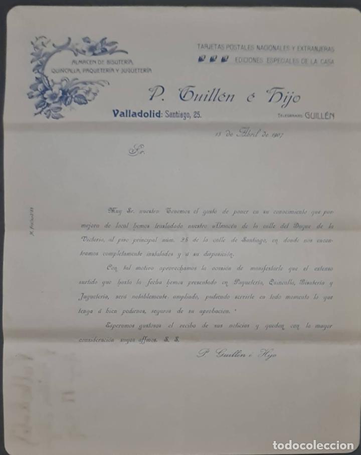 Commercial Letters: P. Guill&eacute;n e hijo. Almac&eacute;n de bisuter&iacute;a y quincalla. Valladolid. Espa&ntilde;a 1907
