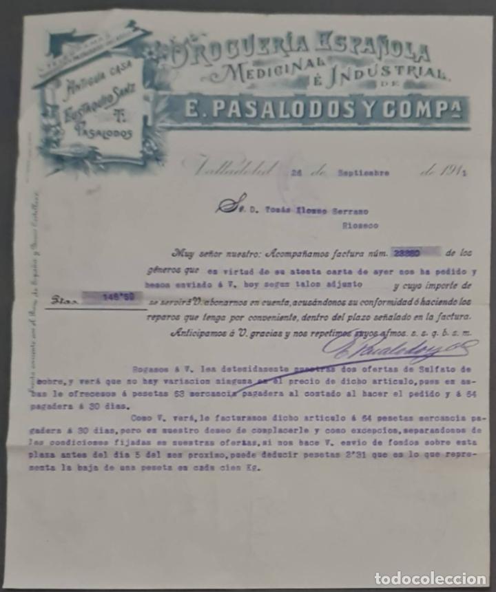 Cartas comerciales: E. Pasalodos y Compa&ntilde;&iacute;a. Droguer&iacute;a Espa&ntilde;ola. Medicinal e Industrial. Valladolid. Espa&ntilde;a 1911