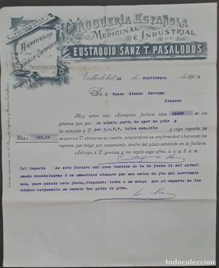 Lettere commerciali: Eustaquio Sanz T. Pasalodos. Droguer&iacute;a Espa&ntilde;ola. Medicinal e Industrial. Valladolid. Espa&ntilde;a 1908