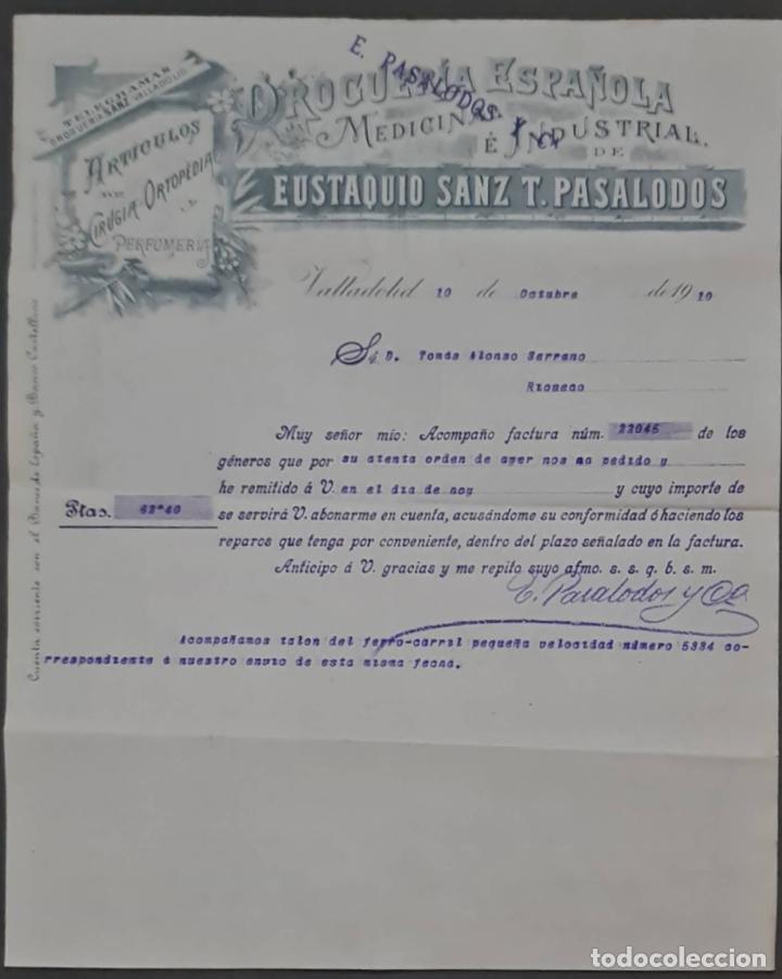 Cartas comerciales: Eustaquio Sanz T. Pasalodos. Droguer&iacute;a Espa&ntilde;ola. Medicinal e Industrial. Valladolid. Espa&ntilde;a 1910