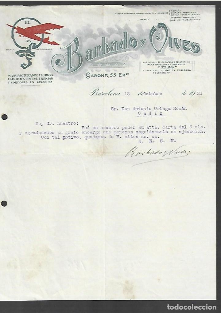 Cartas comerciales: CARTA COMERCIAL. BARBADO Y VIVES. TEJIDOS ELASTICOS, CINTAS. 1921. BARCELONA