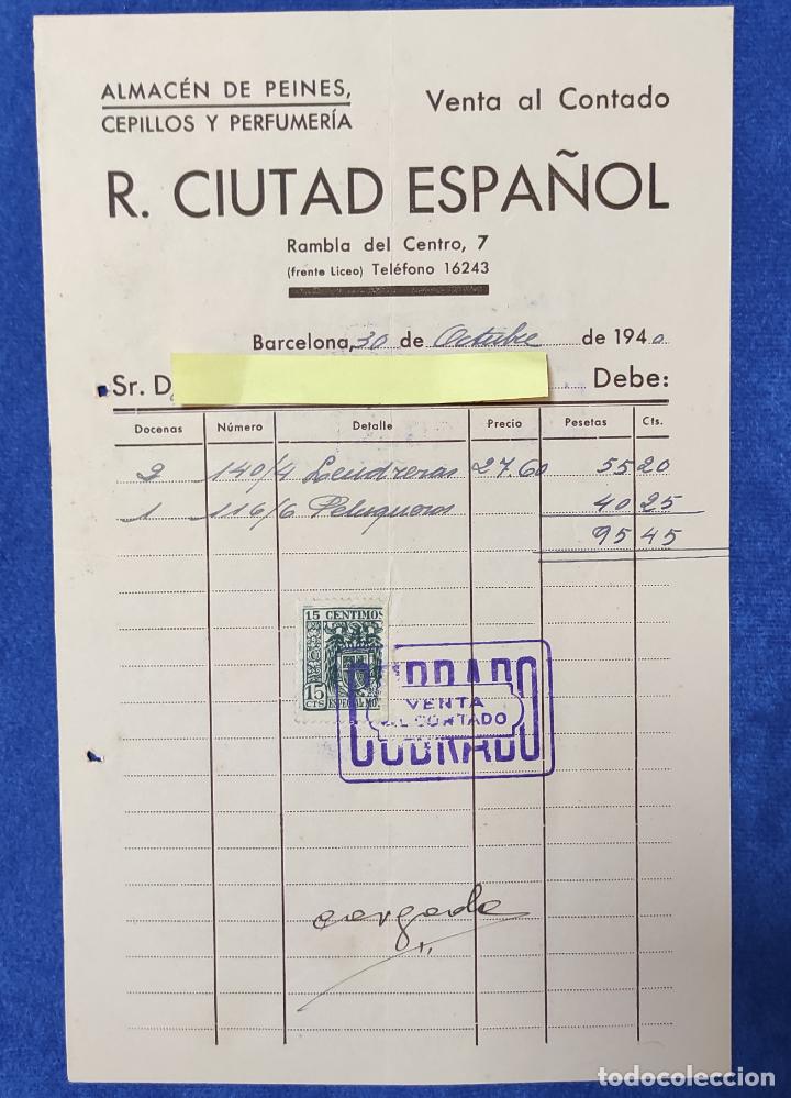 Lettres commerciales: Carta comercial Almac&eacute;n Peines, Cepillos y Perfumer&iacute;a R. Ciutad Epa&ntilde;ol. Barcelona 1940