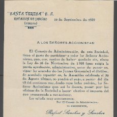 Cartas comerciales: HUELVA- SANTA TERESA.S.A. ANULACION LEY 26 NOVIEMBRE 1938,- YA PAGAR LAS IMPORTE ACIONES