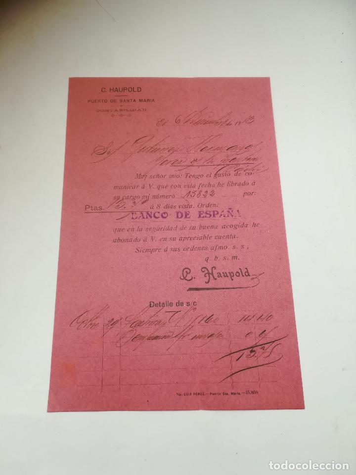 Cartas comerciales: CARTA DE LIBRAR PAGO EN CUENTA. C.HAUPOLD. PUERTO DE SANTA MARIA. 1913.