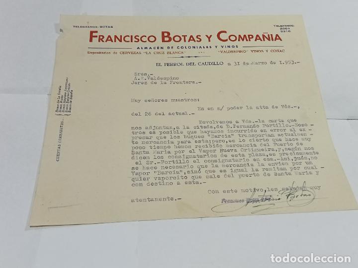 Lettres commerciales: CARTA COMERCIAL. FRANCISCO BOTAS Y COMPA&Ntilde;&Iacute;A. COLONIALES Y VINOS. 1953. EL FERROL DEL CAUDILLO