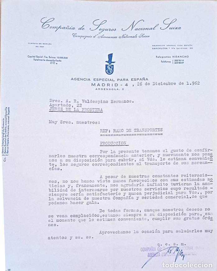Lettres commerciales: CARTA COMERCIAL. COMPA&Ntilde;IA DE SEGUROS NACIONAL SUIZA. AGENCIA ESPECIAL DE ESPA&Ntilde;A. MADRID. 1962.