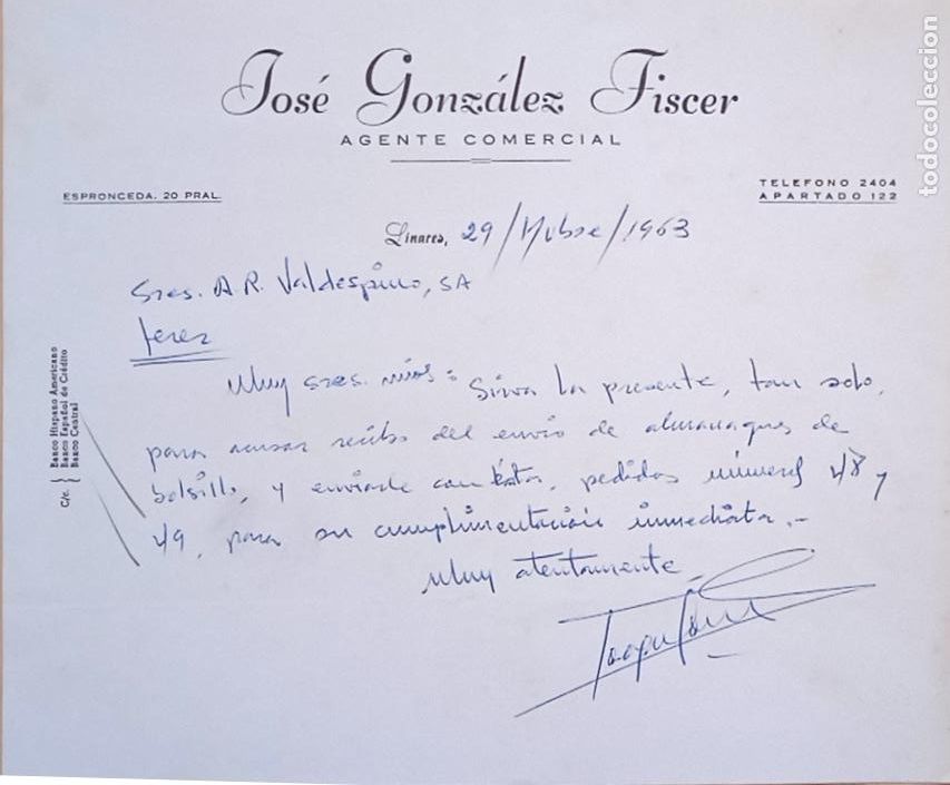 Lettres commerciales: CARTA COMERCIAL. JOSE GONZALEZ FISCER. AGENTE COMERCIAL. LINARES. 1963.