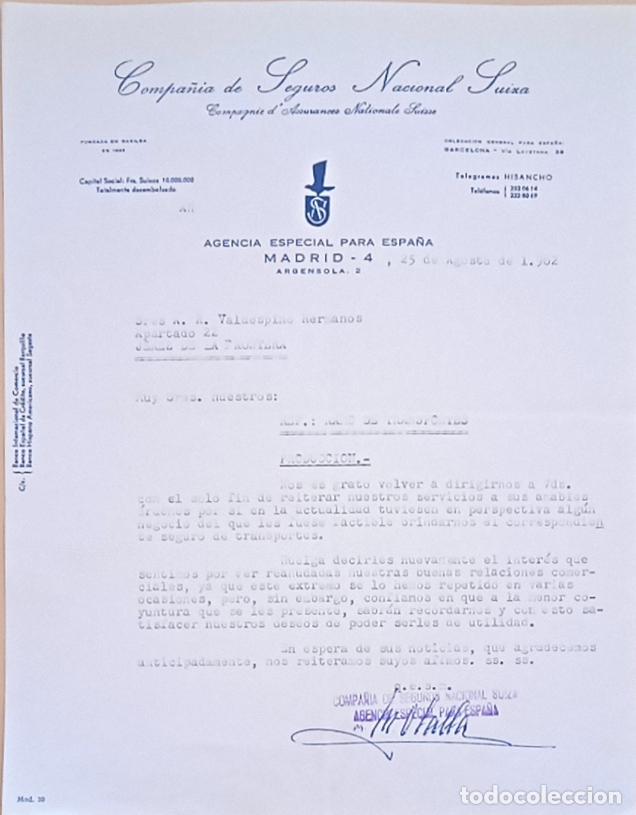 Lettres commerciales: CARTA COMERCIAL. COMPA&Ntilde;IA DE SEGUROS NACIONAL SUIZA. AGENCIA ESPECIAL DE ESPA&Ntilde;A. MADRID. 1962.