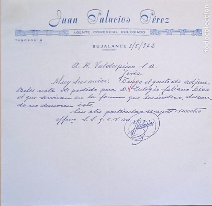 Lettres commerciales: CARTA COMERCIAL. JUAN PALACIOS PEREZ. AGENTE COMERCIAL COLEGIADO. BUJALANCE, CORDOBA. 1962.