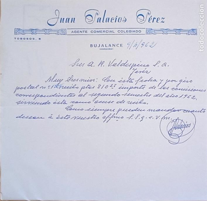 Lettres commerciales: CARTA COMERCIAL. JUAN PALACIOS PEREZ. AGENTE COMERCIAL COLEGIADO. BUJALANCE, CORDOBA. 1962.