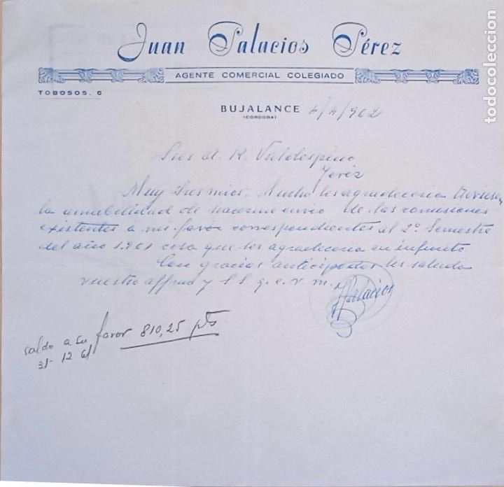 Lettres commerciales: CARTA COMERCIAL. JUAN PALACIOS PEREZ. AGENTE COMERCIAL COLEGIADO. BUJALANCE, CORDOBA. 1962.