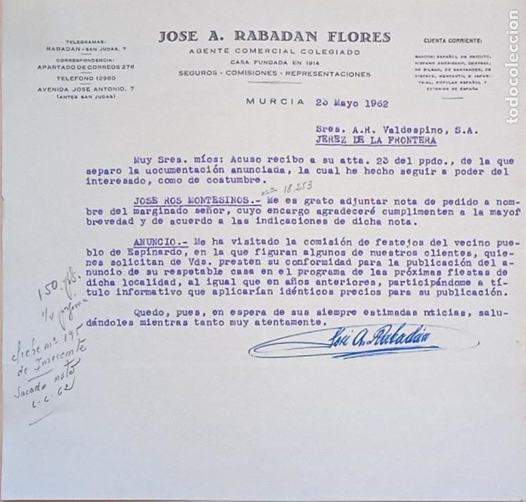Lettres commerciales: CARTA COMERCIAL. JOSE A. RABADAN FLORES. AGENTE COMERCIAL. SEGUROS COMISIONES. MURCIA. 1962.