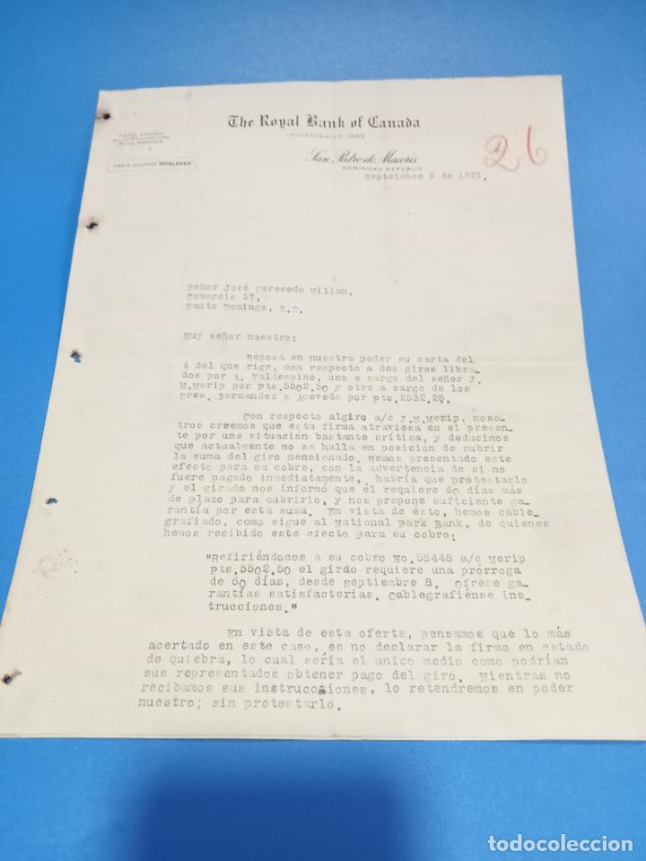 Gesch&auml;ftsbriefe: CARTA COMERCIAL. THE ROYAL BANK OF CANAD&Aacute;. SAN PEDRO DE MACORIS. REP.DOMINICANA. 1921. CON 2 HOJAS