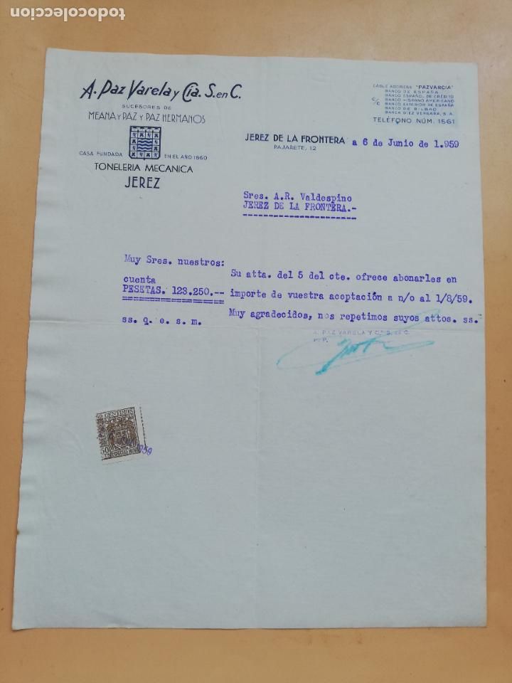Cartas comerciales: CARTA COMERCIAL. A. PAZ VARELA Y CIA. S. EN C. TONELERIA MECANICA. JEREZ DE LA FRONTERA, 1959.