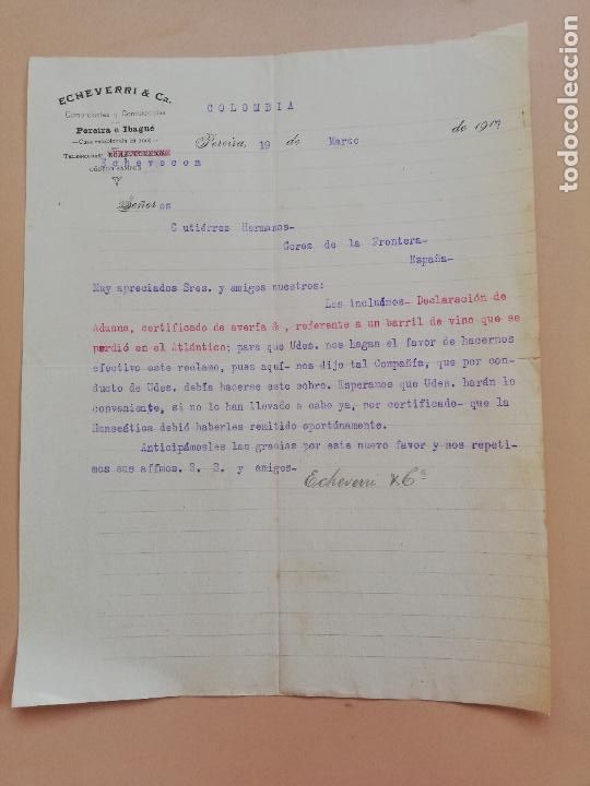 Commercial Letters: CARTA COMERCIAL. ECHEVERRI & CA, COMERCIANTES Y COMISIONISTAS. PEREIRA E IBAGUE. COLOMBIA. 1917.