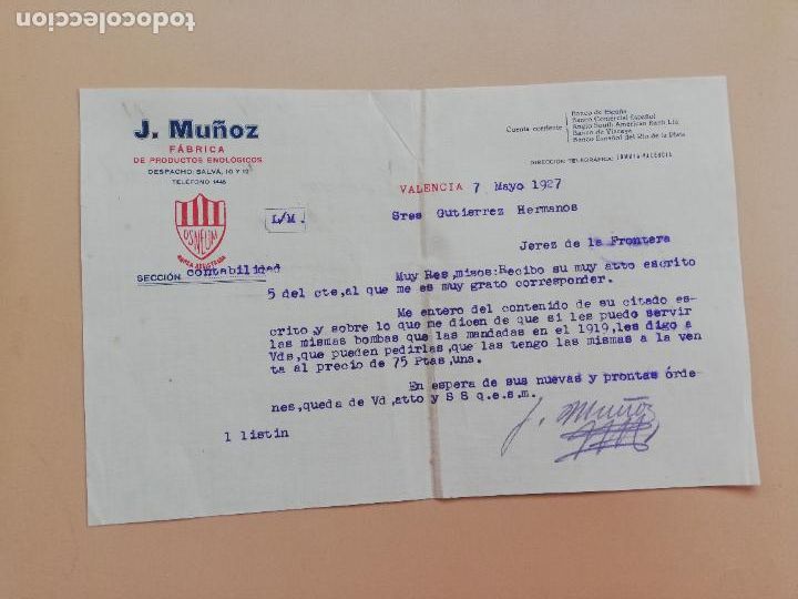 Commercial Letters: CARTA COMERCIAL. J. MU&Ntilde;OZ, FABRICA DE PRODUCTOS ENOLOGICOS. VALENCIA. 1927.