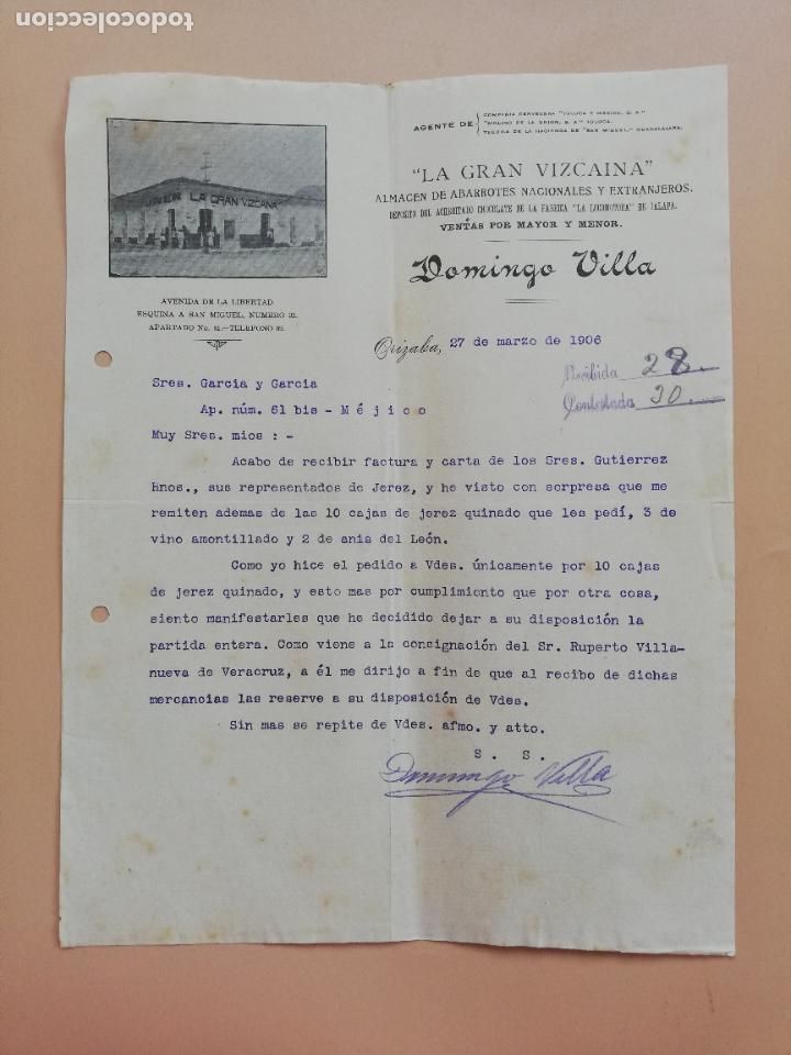 Lettres commerciales: CARTA COMERCIAL. DOMINGO VILLA. LA GRAN VIZCAINA. ALMACEN DE ABARROTES. ORIZABA, MEXICO. 1906.