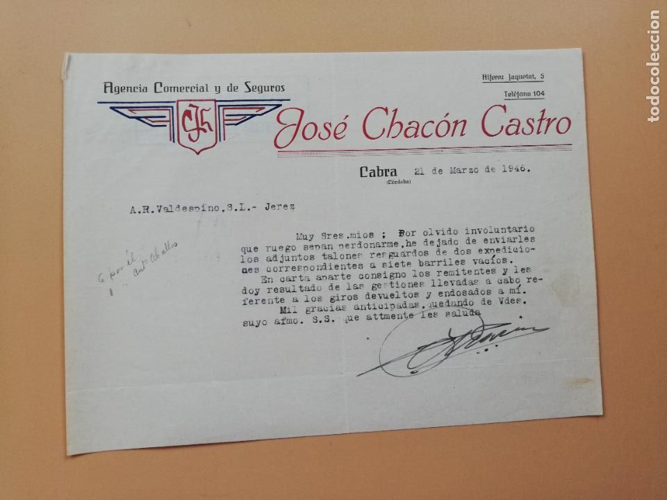Lettres commerciales: CARTA COMERCIAL. JOSE CHACON CASTRO. AGENTE COMERCIAL Y DE SEGUROS. CABRA, CORDOBA. 1946.