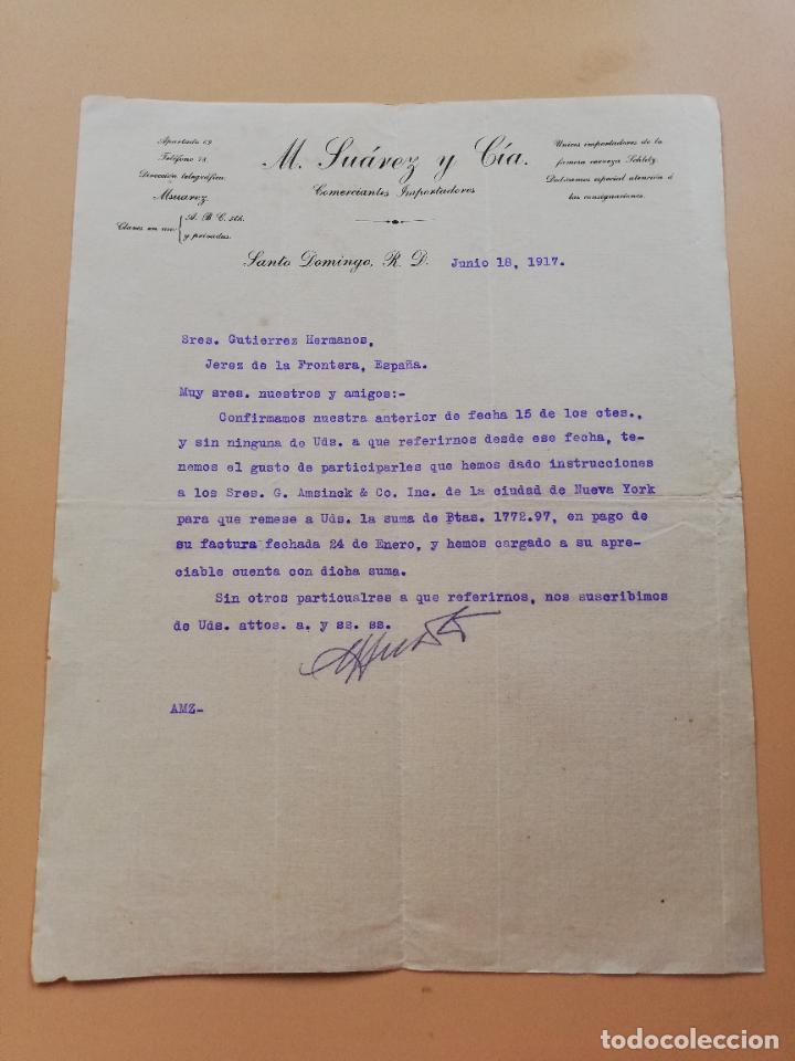 Lettres commerciales: CARTA COMERCIAL. M. SUAREZ Y CIA. COMERCIANTES IMPORTADORES. SANTO DOMINGO R. D. 1917.