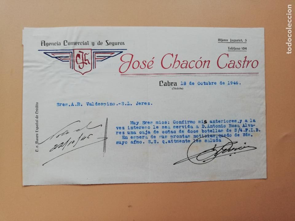 Lettres commerciales: CARTA COMERCIAL. JOSE CHACON CASTRO. AGENCIA COMERCIAL Y DE SEGUROS. CABRA, CORDOBA. 1946.