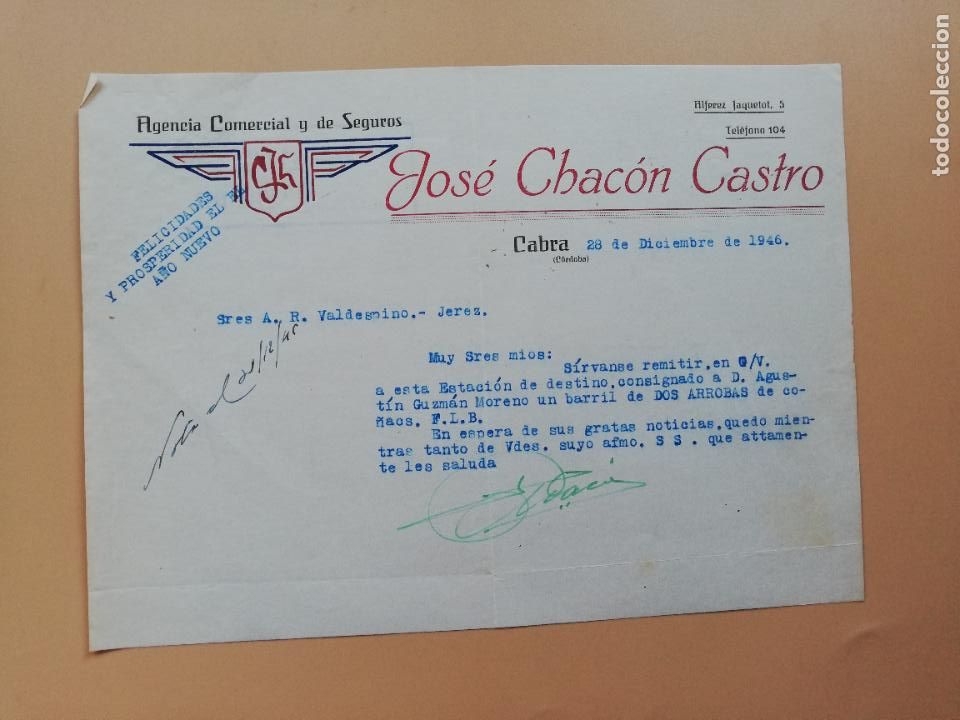 Lettres commerciales: CARTA COMERCIAL. JOSE CHACON CASTRO. AGENCIA COMERCIAL Y DE SEGUROS. CABRA, CORDOBA. 1946.