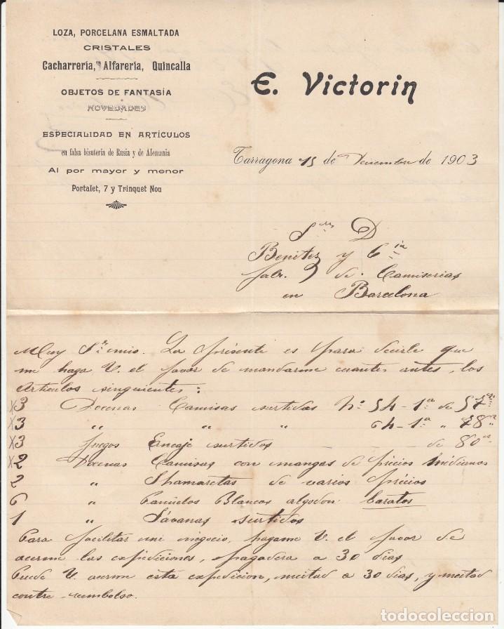 Cartas comerciales: CARTA COMERCIAL DE COMERCIO E. VICTORINEN TARRAGONA - 1903 - Foto 1