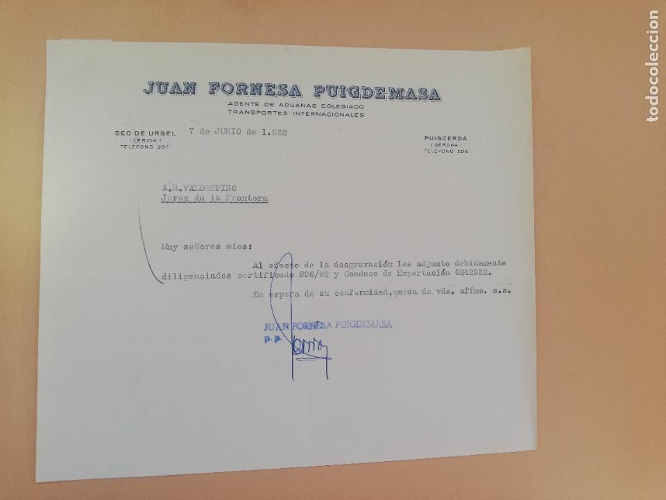 Commercial Letters: CARTA COMERCIAL. JUAN FORNESA PUIGDEMASA. AGENTE DE ADUANAS. SEO DE URGEL, LERIDA, 1962.