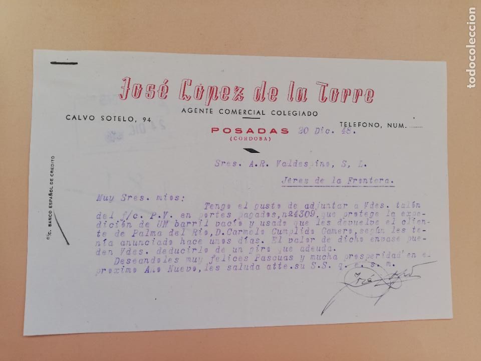 Commercial Letters: CARTA COMERCIAL. JOSE LOPEZ DE LA TORRE. AGENTE COMERCIAL COLEGIADO. POSADAS, CORDOBA, 1948.