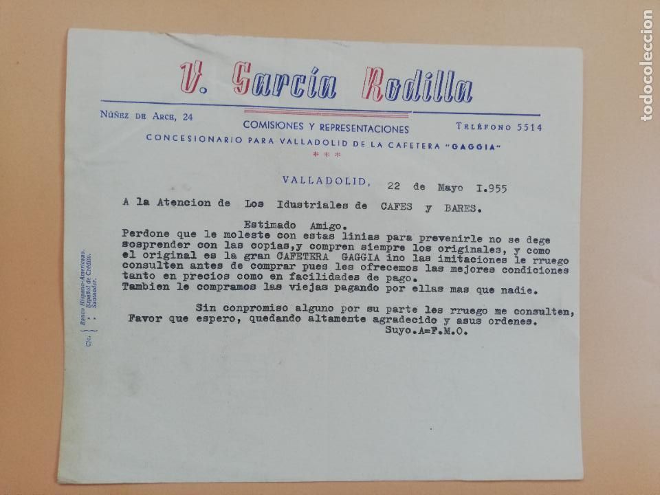 Lettere commerciali: CARTA COMERCIAL. CONCESIONARIO PARA VALLADOLID CAFETERA GAGGIA. V. GARCIA RODILLA. VALLADOLID, 1955.