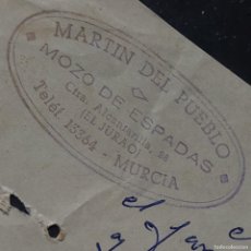 Cartas comerciales: CARTA MANUSCRITA TAUROMAQUIA MOZO DE ESPADAS MARTIN DEL PUEBLO MURCIA MANUSCRITA FIRMADA