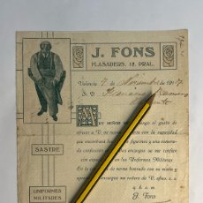 Cartas comerciales: VALENCIA. J. FONS, CALLE FLASADERS . NUEVA SASTRERÍA Y CONFECCIÓN DE UNIFORMES MILITARES (A.1917)