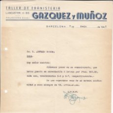 Cartas comerciales: CARTA COMERCIAL DE TALLER DE EBANISTERÍA GAZQUEZ Y MUÑOZ EN CALLE LANCASTER DE BARCELONA