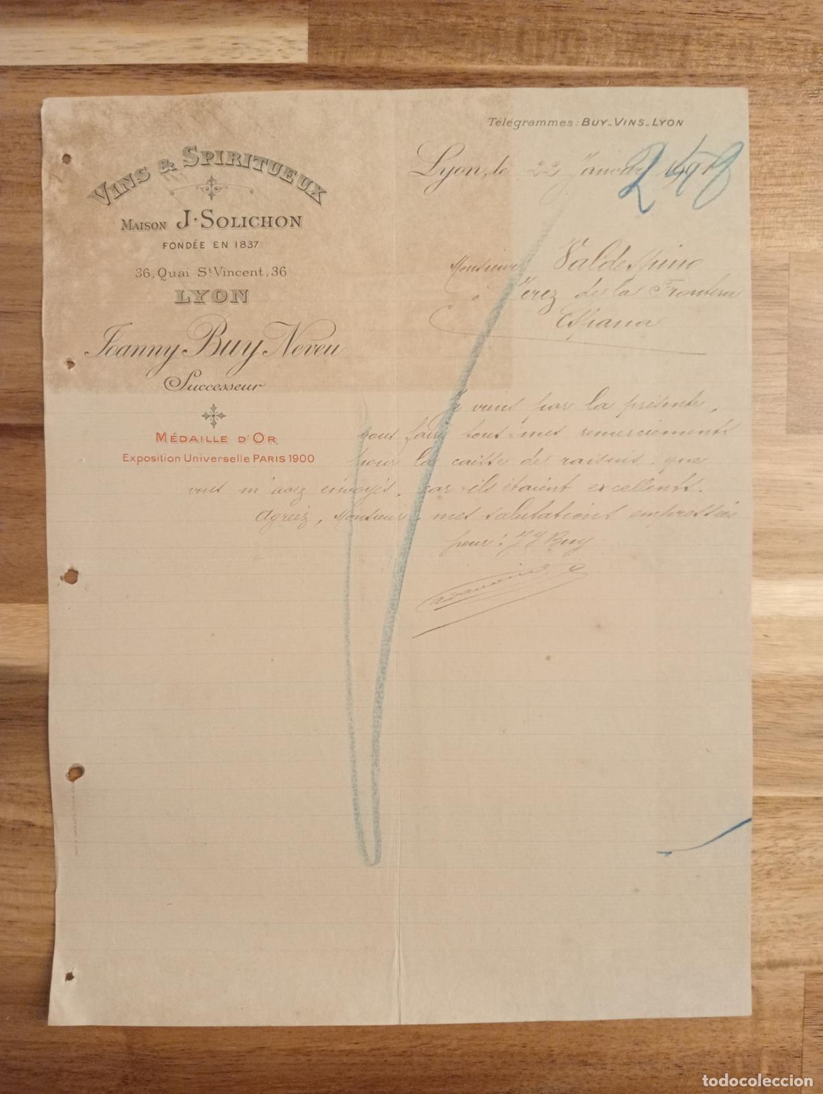 Lettres commerciales: CARTA COMERCIAL. LYON, FRANCIA. 1907. VINS & SPIRITUEUX. MAISON J. SOLICHON. JOANNY BUY NEVEU.