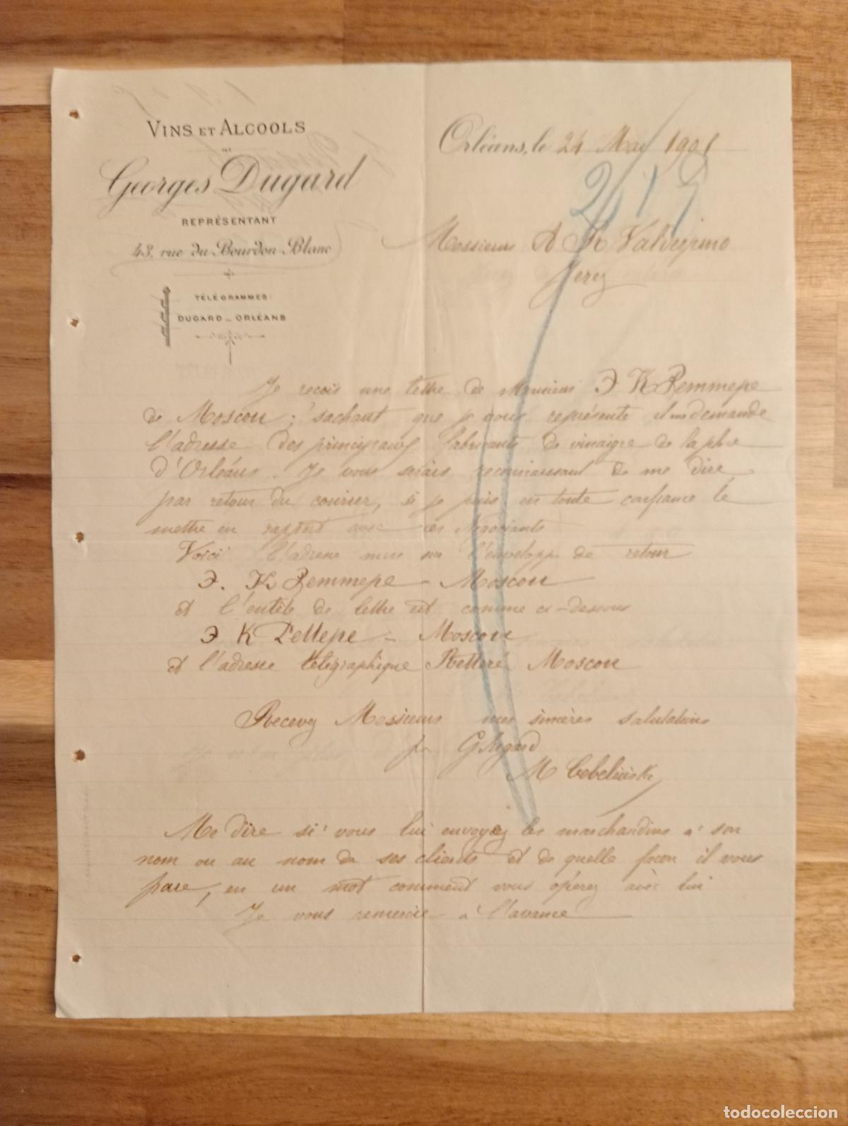 Lettres commerciales: CARTA COMERCIAL. ORLEANS, FRANCIA. 1901. VINS ET ALCOOLS. GEORGES DUGARD. REPRESENTANT.