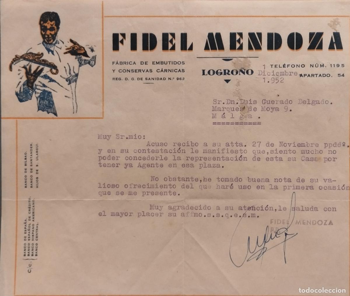 Commercial Letters: FIDEL MENDOZA. FABRICA DE EMBUTIDOS Y CONSERVAS CARNICA. LOGRO&Ntilde;O 1952