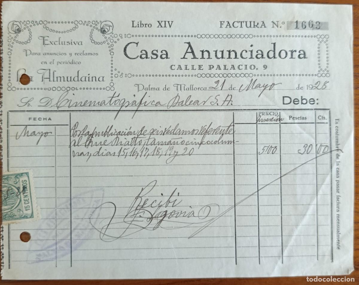 Cartas comerciales: CASA ANUNCIADORA. RECLAMOS Y ANUNCIOS EXCLUSIVOS PARA LA ALMUDAINA. PALMA DE MALLORCA, 1928.